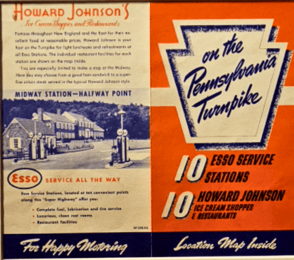 A vintage brochure promoting travel on the Pennsylvania Turnpike features bold orange and navy blue graphics. The right side displays a keystone-shaped sign reading “On the Pennsylvania Turnpike,” with highlights of “10 Esso Service Stations” and “10 Howard Johnson Ice Cream Shoppes & Restaurants.” The left side includes a black-and-white photo of a classic Howard Johnson’s building and gas pumps at the Midway Station, marked as the halfway point. Text promotes Esso service and Howard Johnson’s food options, ending with the tagline “For Happy Motoring.”